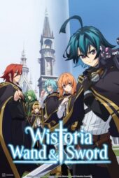 Nonton Film Tsue to Tsurugi no Wistoria Recap Season 2 (2026) Terbaru